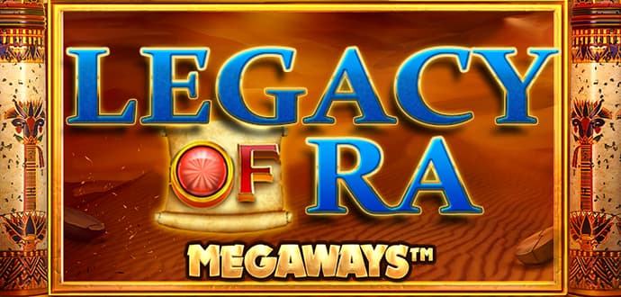 Legacy of Ra Megaways